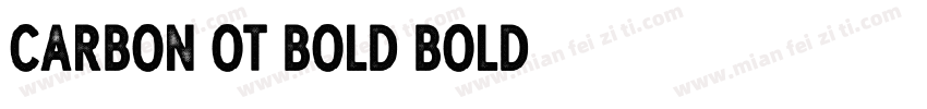 Carbon OT Bold Bold字体转换